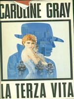 La terza vita