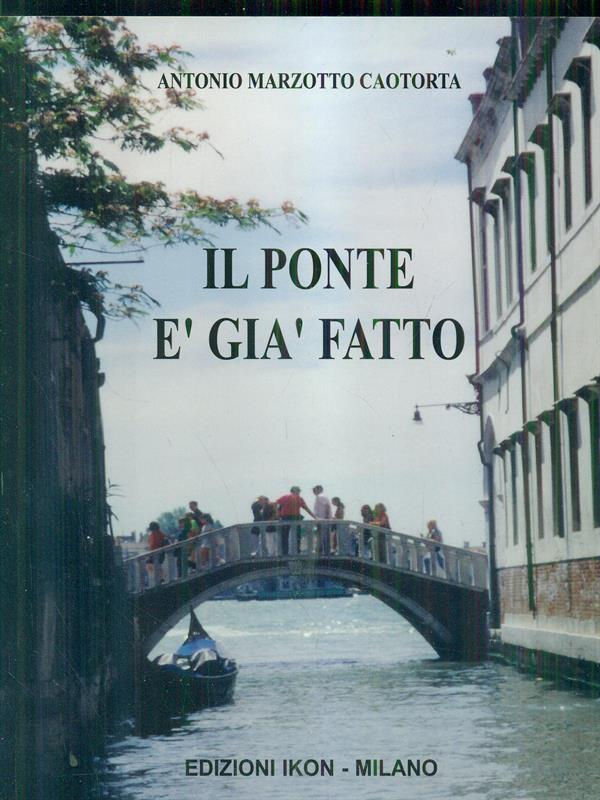 Il ponte é già fatto