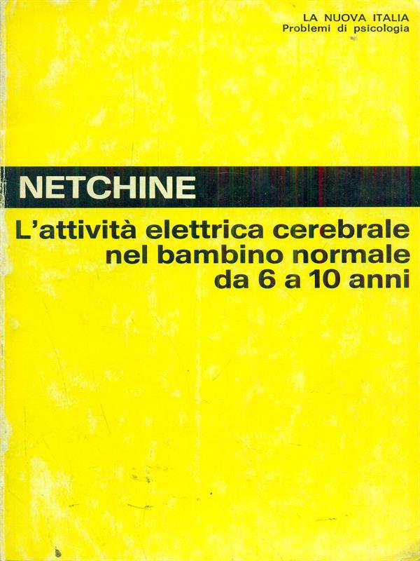 L' attività elettrica cerebrale nel bambino normale da 6 a 10 anni