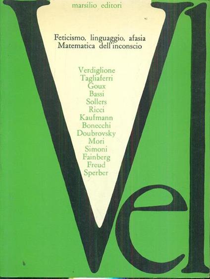 Feticismo linguaggio afasia matematica dell'inconscio - copertina