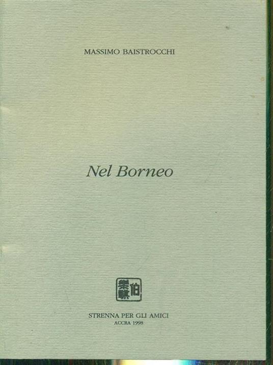 Nel Borneo - Massimo Baistrocchi - copertina