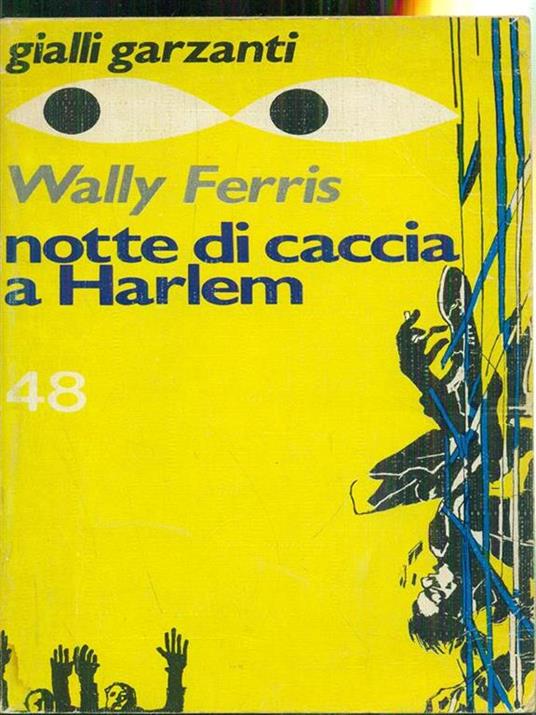 Notte di caccia a Harlem - Wally Ferris - copertina