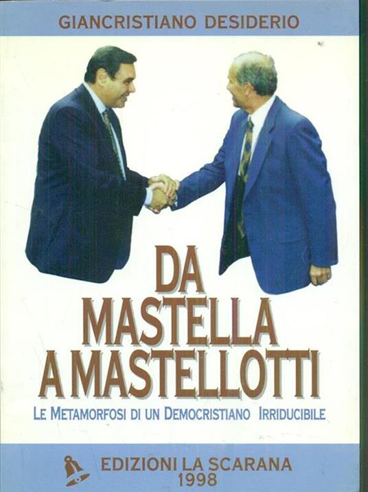 Da Mastella a Mastellotti - copertina