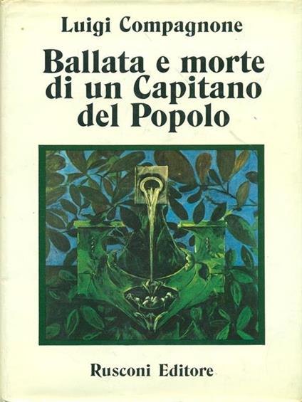 Ballata e morte di un capitano del popolo - Luigi Compagnone - copertina