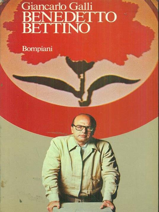 Benedetto Bettino - Giancarlo Galli - copertina
