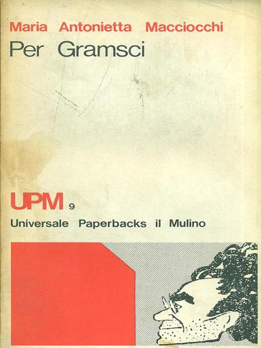 Per Gramsci - M. Antonietta Macciocchi - copertina
