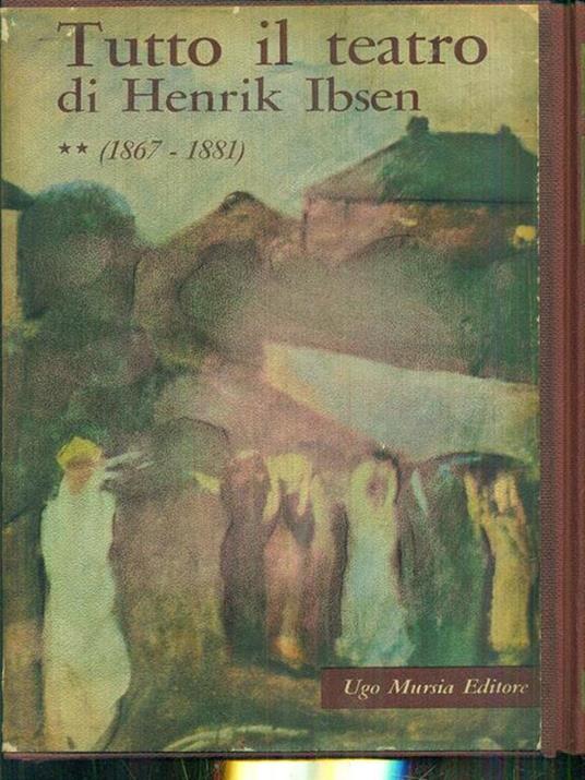 Teatro II 1867-1881 - Henrik Ibsen - copertina
