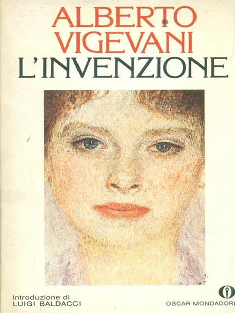 L' invenzione - Alberto Vigevani - 2