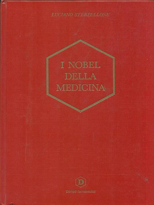 I nobel della medicina - Luciano Sterpellone - copertina
