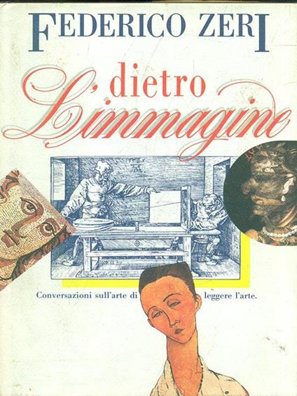 Dietro l'immagine - Federico Zeri - copertina