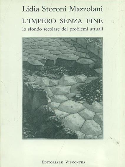 L' impero senza fine - Lidia Storoni Mazzolani - copertina