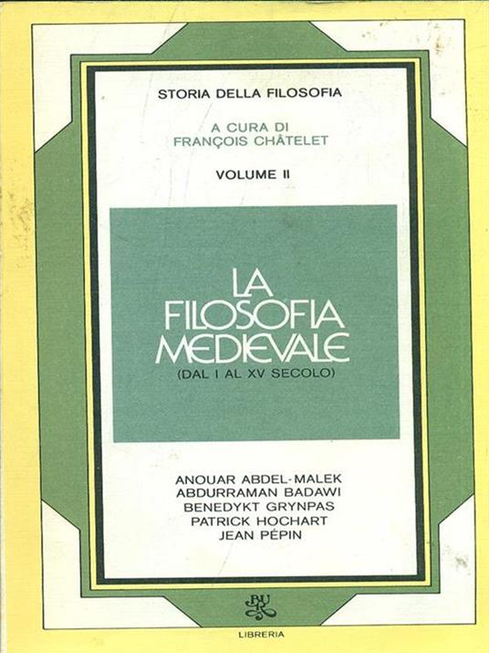 La filosofia medievale II - François Chatelet - copertina
