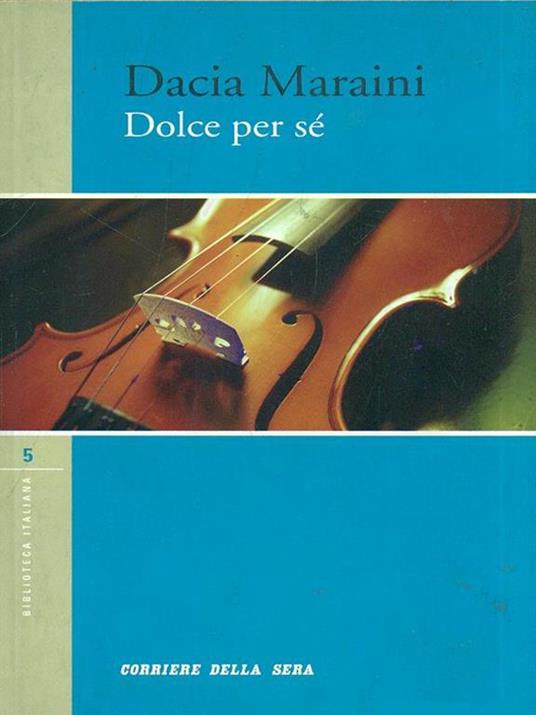 Dolce per sé - Dacia Maraini - copertina
