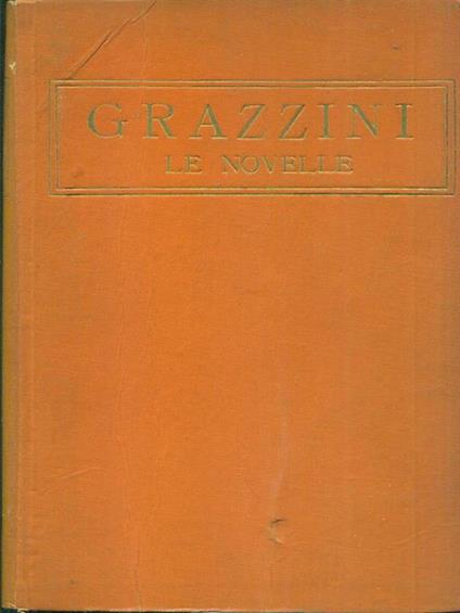 Le novelle - Giovanni Grazzini - copertina