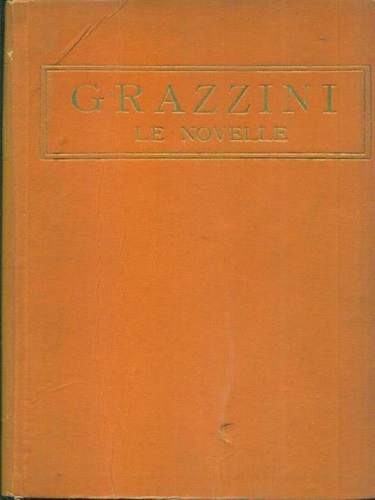 Le novelle - Giovanni Grazzini - copertina