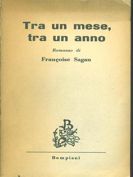 Tra un mese tra un anno - Françoise Sagan - copertina