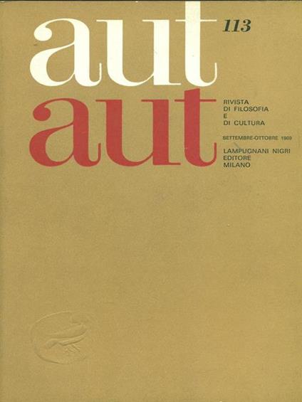 Aut aut n. 113 / settembre-ottobre 1969 - copertina