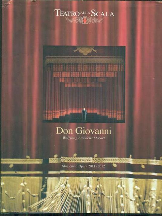 Don Giovanni Wolfgang Amadeus mozart stagione 2011-2012 - copertina