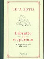 Libretto di risparmio. Ricominciamo da zero