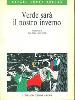 Verde sarà il nostro inverno