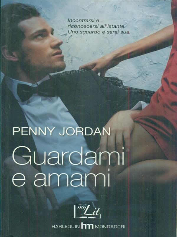 Guardami e amami