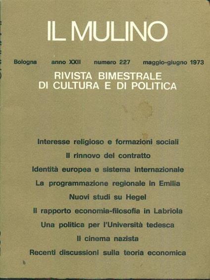 Il Mulino 227 / maggio - giugno 1973 - copertina
