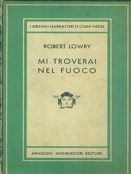 Mi troverai nel fuoco - Robert Lowry - copertina