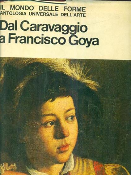 Dal Caravaggio a Francisco Goya - copertina