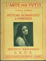 L' arte per tutti. Pittori romantici Lombardi