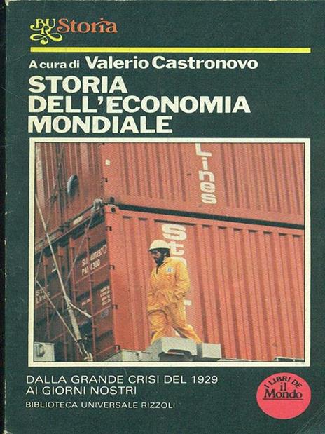 Storia dell'economia mondiale - Valerio Castronovo - copertina