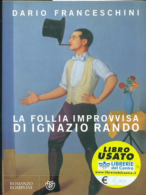 La follia improvvisa di Ignazio Rando