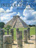 L' Architettura Precolombiana in Mesoamerica