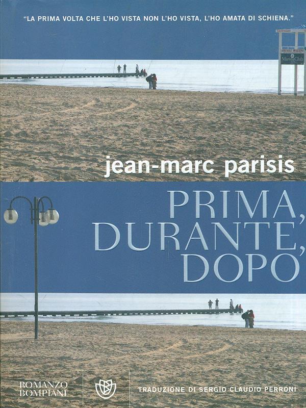 Prima, durante, dopo