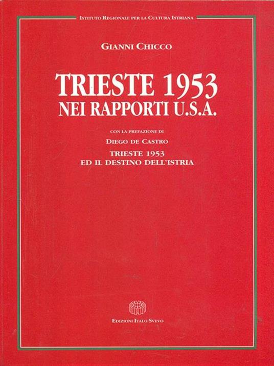 Trieste 1953 nei rapporti U. S. a - copertina