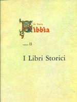 La Sacra Bibbia II. I Libri Storici