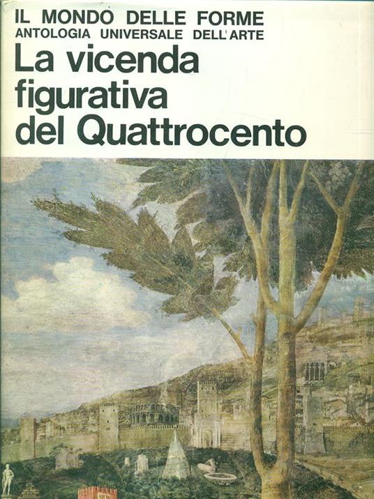 Mondo delle Forme 7 - La vicenda figurativa del Quattrocento - copertina
