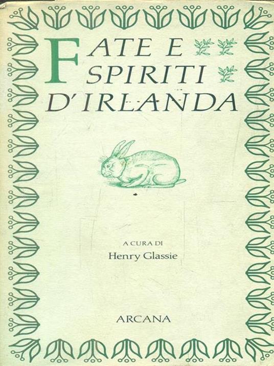 Fate e spiriti d'Irlanda - Henry Glassie - copertina