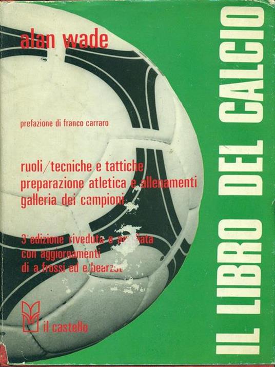 Il libro del calcio - Alan Wade - copertina