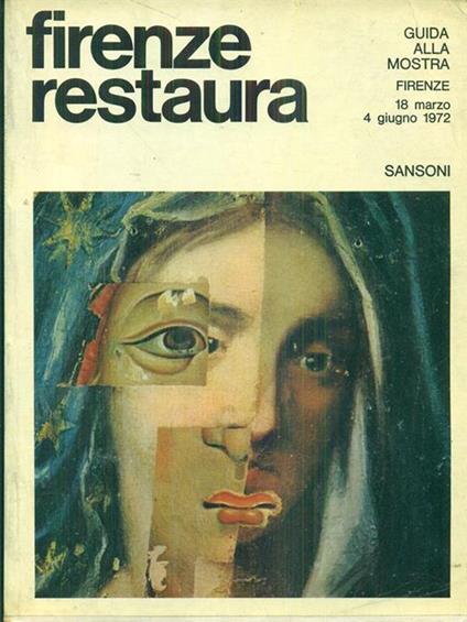 Firenze restaura - guida alla mostra - copertina
