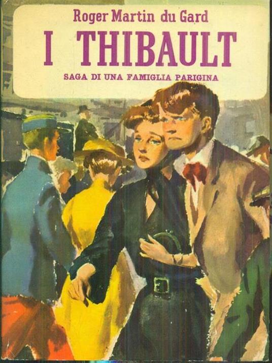 I thibault - Roger Martin du Gard - copertina