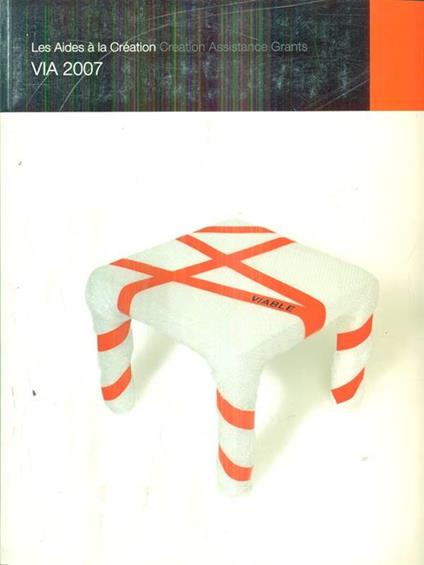 Les Aides à la creation Creation Assistance Grants VIA 2007 - copertina