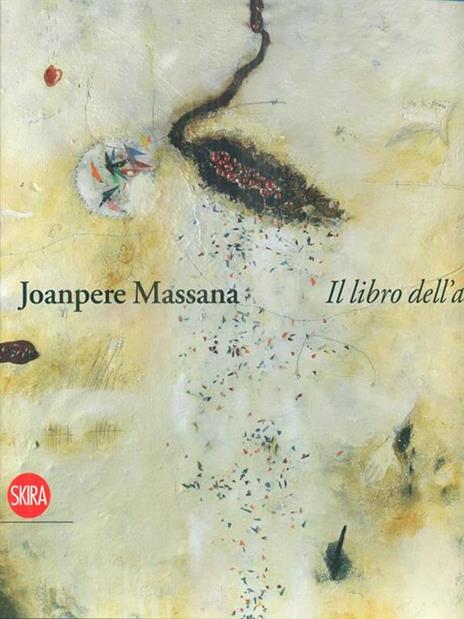 Joanpere Massana Il libro dell'anima - Stefano Castelli,Arnau Puig - copertina