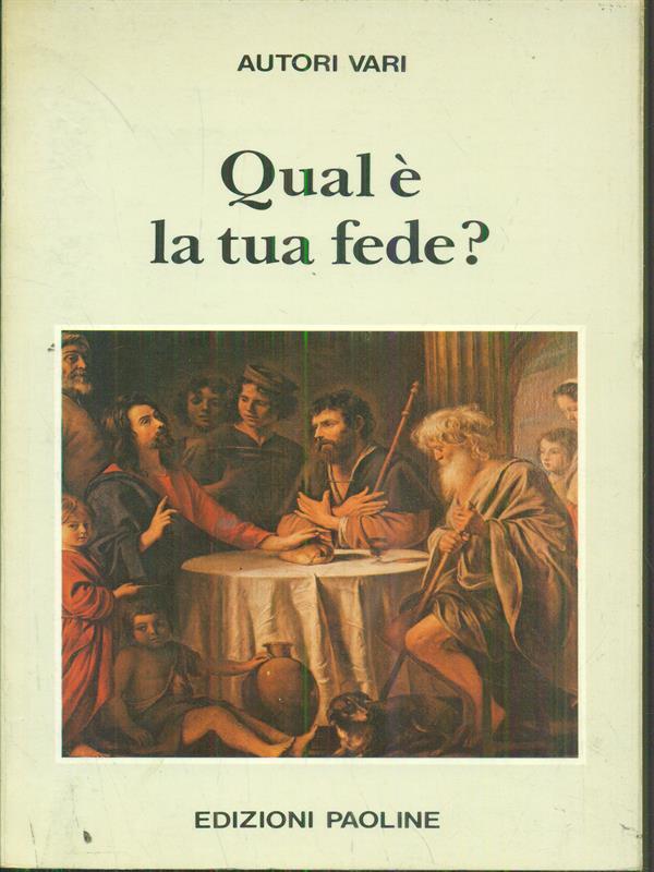 Qual é la tua fede?