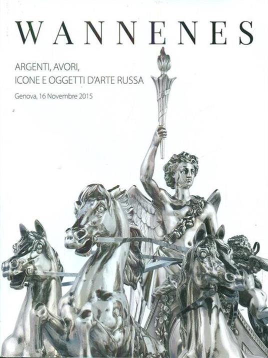 Argenti avori icone e oggetti d'arte russa n 179 / 16 novembre 2015 - copertina
