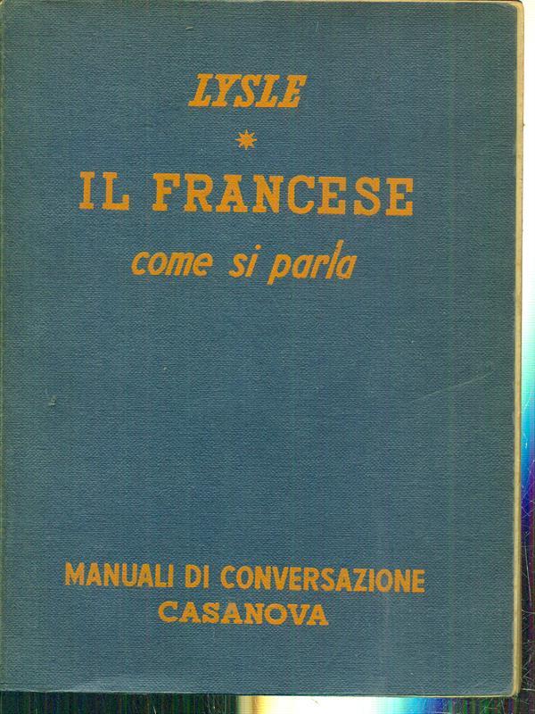 Il francese come si parla in Francia