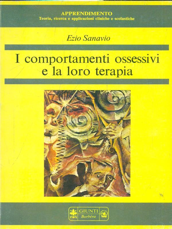 I comportamenti ossessivi e la loro terapia