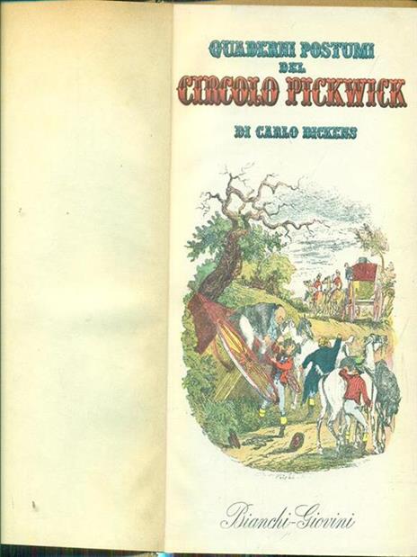 Quaderni postumi del Circolo Pickwick - Charles Dickens - copertina