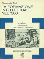 La formazione intellettuale nel '500