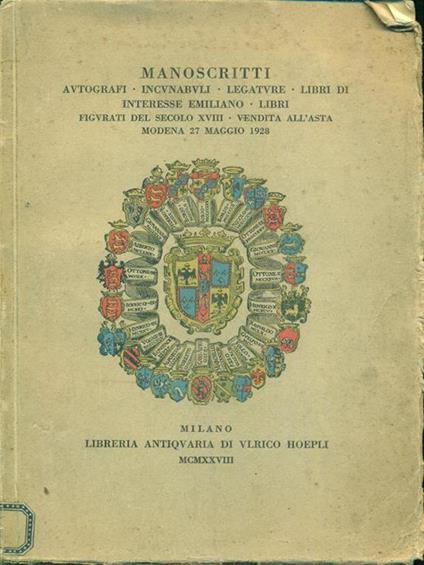 Manoscritti autografi incunabuli libri d'interesse emiliano vendita all'asta 27 maggio 1928 - copertina