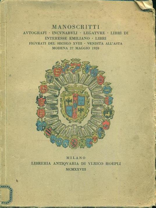 Manoscritti autografi incunabuli libri d'interesse emiliano vendita all'asta 27 maggio 1928 - copertina
